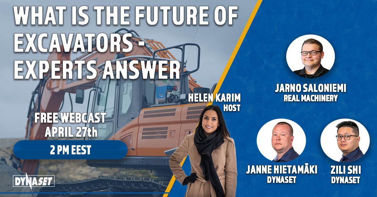 Webcast - What is the Future of Excavators – Experts Answer - Dynaset